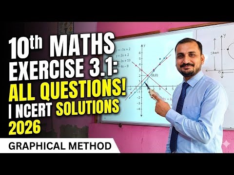10th Maths Exercise 3.1 Question All Questions | Graphical Method | NCERT Solutions 2026