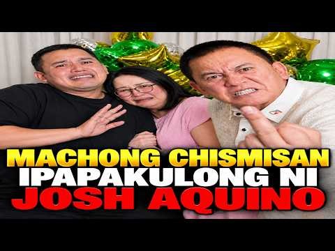 MACHONG CHISMISAN VS JOSH AQUINO MAY MAKUKULONG NA - KRIS AQUINO BIMBY AQUINO PHILIP SALVADOR