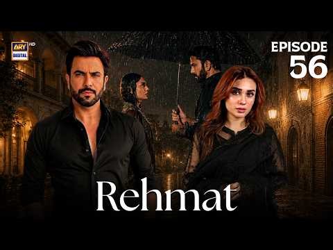 Rehmat Episode 56 | Junaid Khan | Hina Tariq | 24 MAY 2026 | ARY Digital Drama
