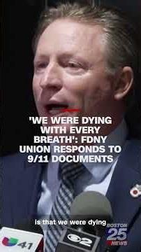 New York City firefighters union responds to 9/11 documents