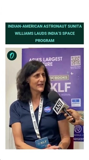 Indian-American Astronaut Sunita Williams Lauds India’s Space Program.