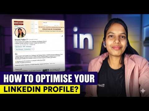 LinkedIn Profile Optimization 2026: Complete Tutorial (Beginner to Expert)