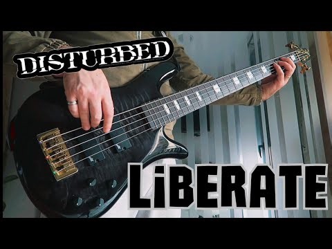 Disturbed - Liberate ( Bass Cover )