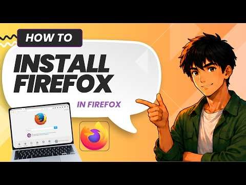 How to Download and Install Mozilla Firefox on Windows 10 (Easy Guide)