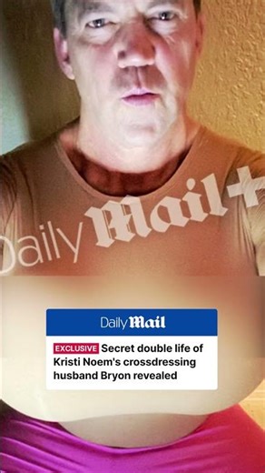Secret life of Kristi Noem's crossdressing husband Bryon revealed