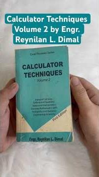 Calculator Techniques Volume 2 by Engr. Reynilan L. Dimal #enginerdmath #fyp #calculatortechniques