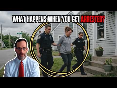 What happens when you get arrested? | Criminal Law in Plain English