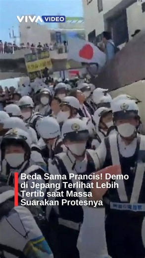Viral video demo di Jepang yang terlihat lebih tertib saat massa menyuarakan pendapatnya. #VIVAVideo #Demo #KerusuhandiParis #RF