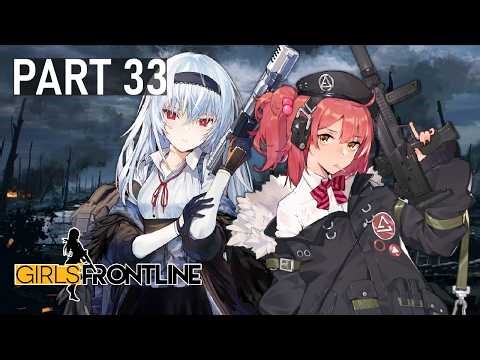 Girls' Frontline - [Story Part 33] - Singularity - Great Retreat (Chapter 10.5)