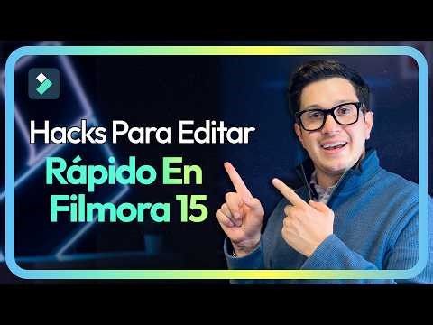 Los HACKS de IA de Filmora 15 que te Ahorrán Horas de Edición