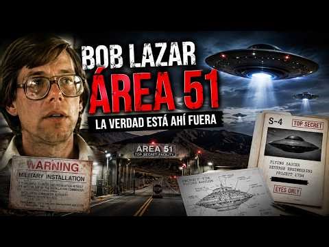 Bob Lazar: La Verdad del Área 51 que el Gobierno No Quiere que Sepas