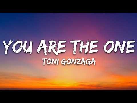 Toni Gonzaga - You Are the One (Lyrics) ft. Sam Milby