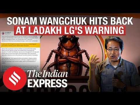 Cockroach Janta Party Row: Sonam Wangchuk Hits Back at Ladakh LG Over ‘Cockroach’ Row