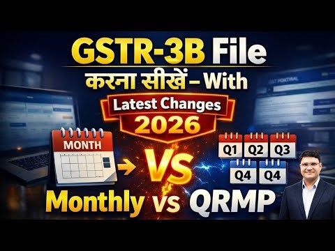 GSTR-3B Filing with latest Changes 2026 | How to File GSTR-3B online 2026