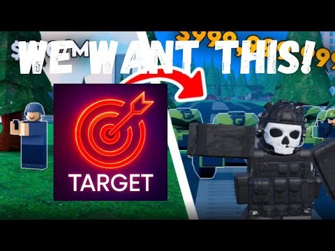 We want a TARGET system build a millitairy base Roblox