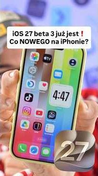 iOS 27 beta 3 już jest❗️Co NOWEGO na iPhonie?