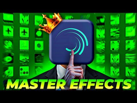 Top 15 Powerful Effect Mastery in Alight Motion 