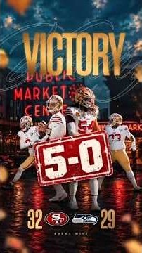 49ers Beat Seahawks 32-29! STILL UNBEATEN at 5-0!
