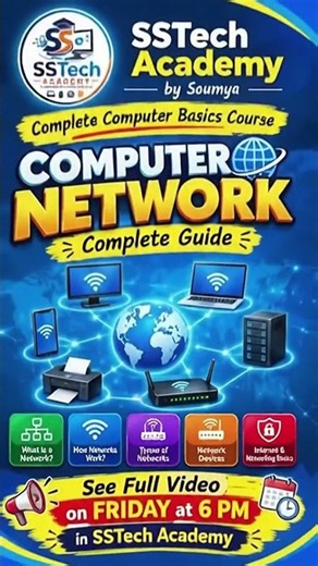Master Computer Networking from Basics to Advanced! 💻Join us Friday at 6 PM on SSTech Academy.