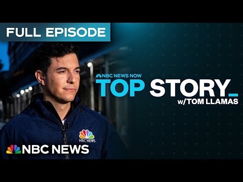 Top Story with Tom Llamas - July 27 | NBC News NOW