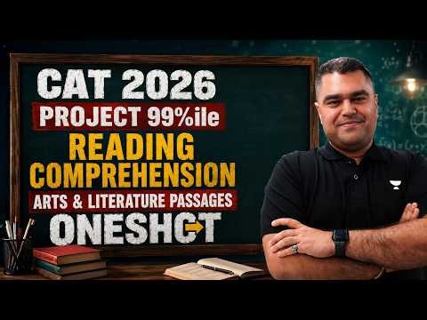 CAT 2026 Reading Comprehension One Shot | Arts & Literature Passages | Amit Sir