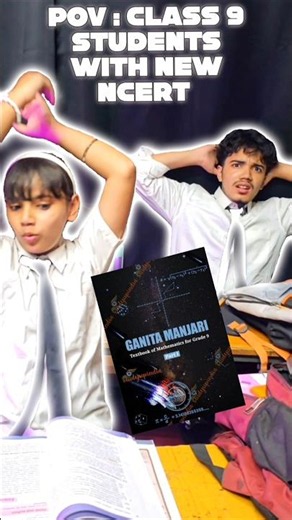 “NCERT really said: new year, new trauma 💀 POV Class 9 Students with New NCERT#shorts #ganitamanjari