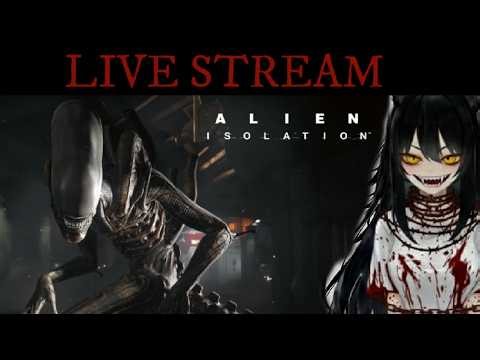 Live | Alien Isolation | Part 4 | Kira