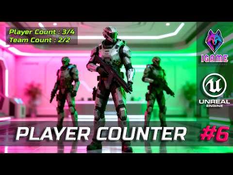 UE 5.7: Live Player Counter & Team Data Display | Multiplayer HUD | IGAME Series #6