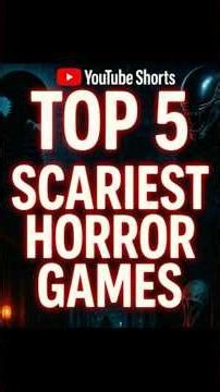 Top 5 Scariest Horror Games (Never Play Alone) 😱
