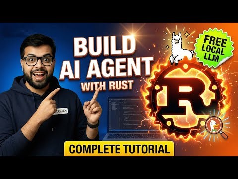 Build Your First AI Agent in Rust - Complete Tutorial (Local LLM + Web Search)