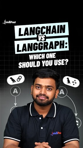 LangChain vs LangGraph: Which One Should You Use? 🤖 | Intellipaat #shorts