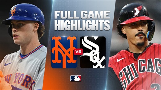 METS vs. WHITE SOX: Official Full Game Highlights (August 21) | 2026 MLB Season