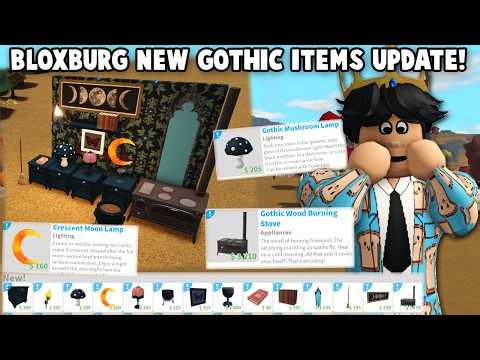 NEW BLOXBURG GOTHIC ITEMS UPDATE IS HERE! NEW OVEN, FURNITURE and MORE!