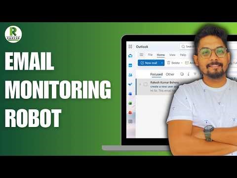 UiPath Email Monitoring Robot Development