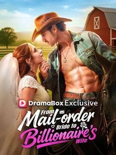 From Mail-Order Bride To Billionaire's Wife Episode 47-DramaBox