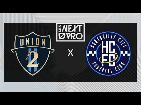 MLS NEXT PRO: Philadelphia Union II vs Huntsville City FC | July 12, 2026