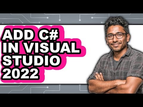 How to Add C# in Visual Studio 2022 - Easy Guide