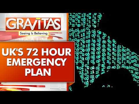 In Doomsday Warning, UK Tells Families to Stock Up Amid Threat of Cyberattacks, Rogue AI | GRAVITAS