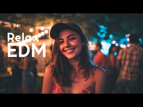 Deep Chill EDM & Study Music Mix ✨ Relaxing Electronic for Focus & Good Vibes