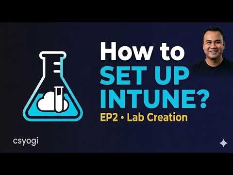 How to Set Up Microsoft Intune FREE | CSYOGI EP2