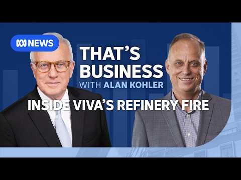 Viva's refinery fire in a fuel crisis — how exposed is Australia? | That's Business with Alan Kohler