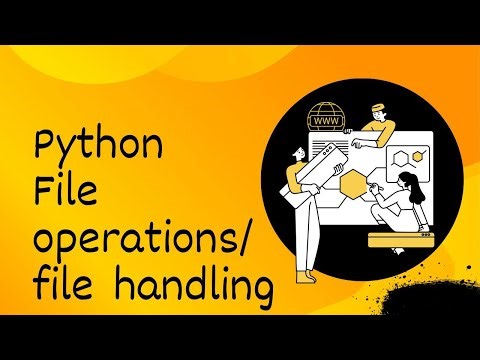 Python File Handling/File Operations
