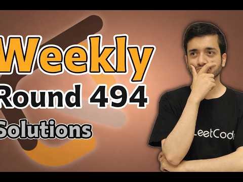 LeetCode Weekly 494 | Solutions by Former LeetCode Contest Coordinator