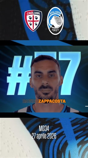 Cagliari-Atalanta | Our Starting XI | 34ª Serie A Enilive 2025/26