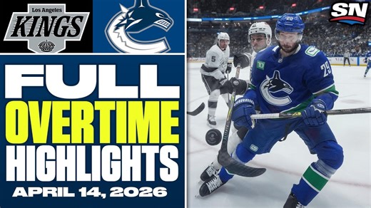 Los Angeles Kings at Vancouver Canucks | FULL Overtime Highlights - April 14, 2026