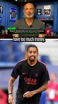 Leboeuf questions Liverpool for SPENDING BIG on Barcola 💰