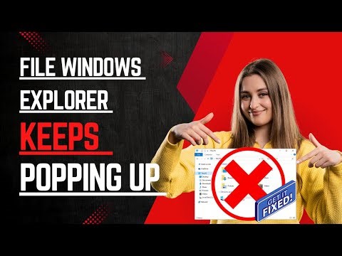 File Explorer Opens Automatically Windows Explorer Keeps Popping Up In Windows 10 & 11 FIX