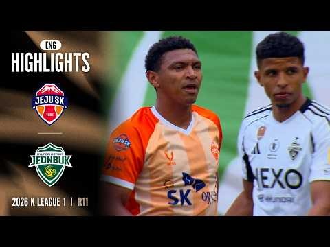 [Full ENG] 2026 K LEAGUE 1 I R11 I Jeju vs Jeonbuk I 15-Min Extended Highlights