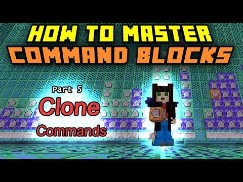 How to Master Command Blocks Part 6 Clone Commands Minecraft Bedrock Edition mp4