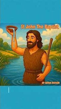 Saint John the Baptist | Animated Bible Story for Kids | The Forerunner of Jesus and Baptism